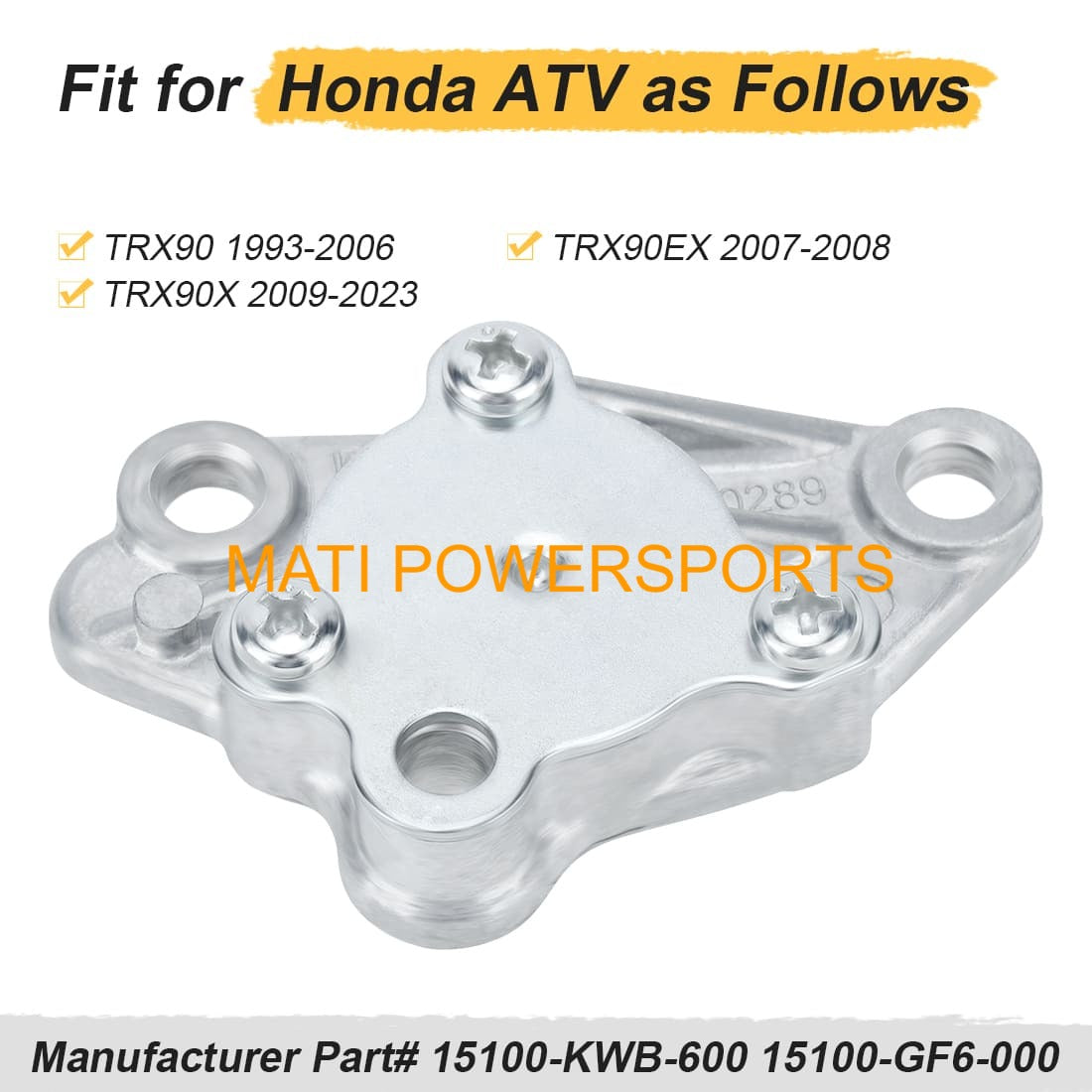 Oil Pump Assembly for Honda TRX90 TRX90X TRX90EX 1993-2023 15100-KWB-600 15100-GF6-000