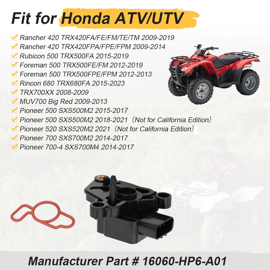 Throttle Position Sensor Set for Honda Rancher 420 Pioneer 500 700 Rubicon Foreman 500 16060-HP6-A01