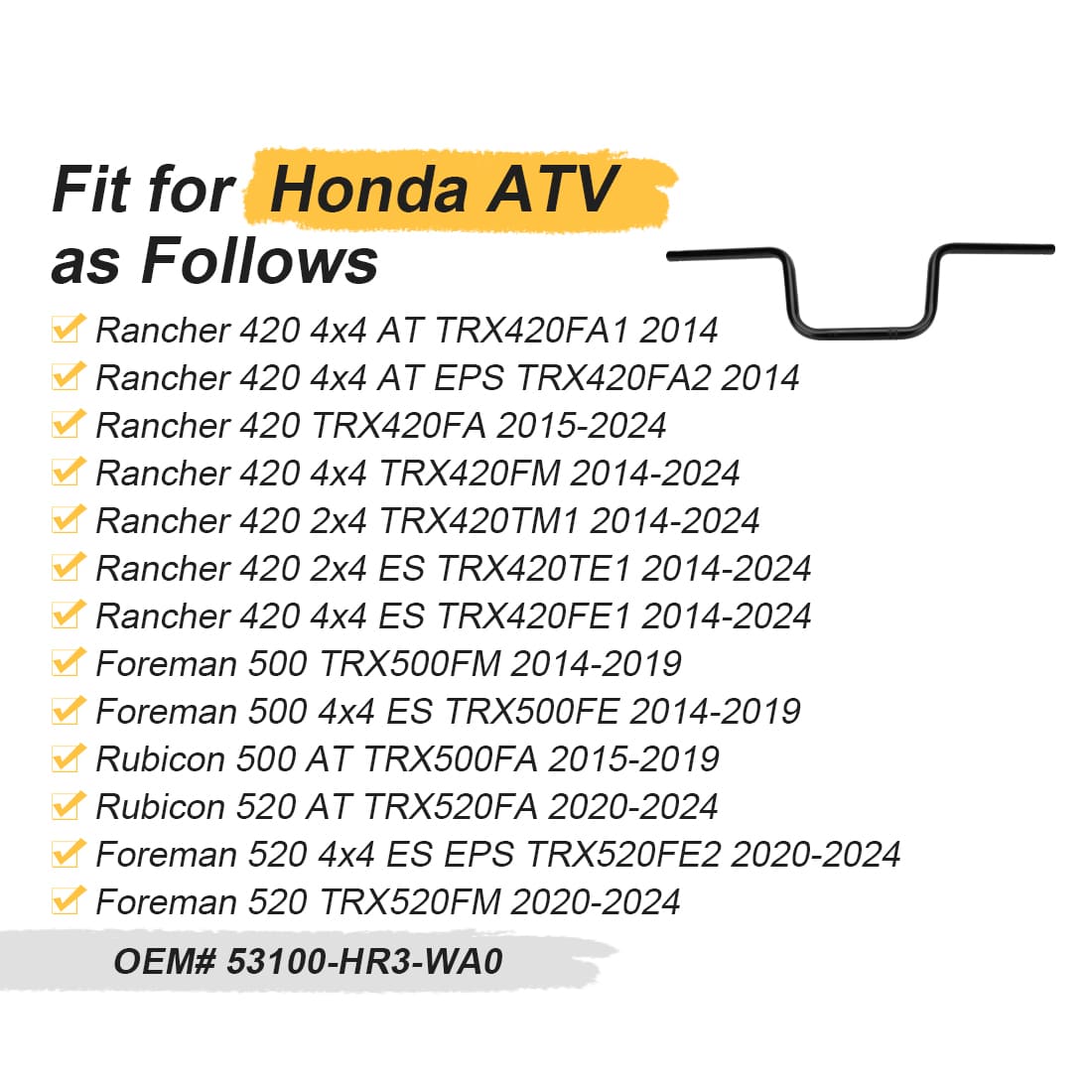 Handlebar For Honda Rancher 420 Foreman Rubicon 500 520 53100-HR6-A60