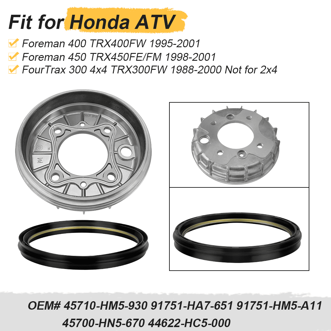 Front Brake Drum & Dust Seal For Honda Foreman 400 TRX400FW/FE/FM FourTrax 300 4x4 TRX300FW 45710-HM5-930